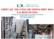 THI CÔNG, THIẾT KẾ HỆ THỐNG MÁY LẠNH TẠI BÌNH DƯƠNG